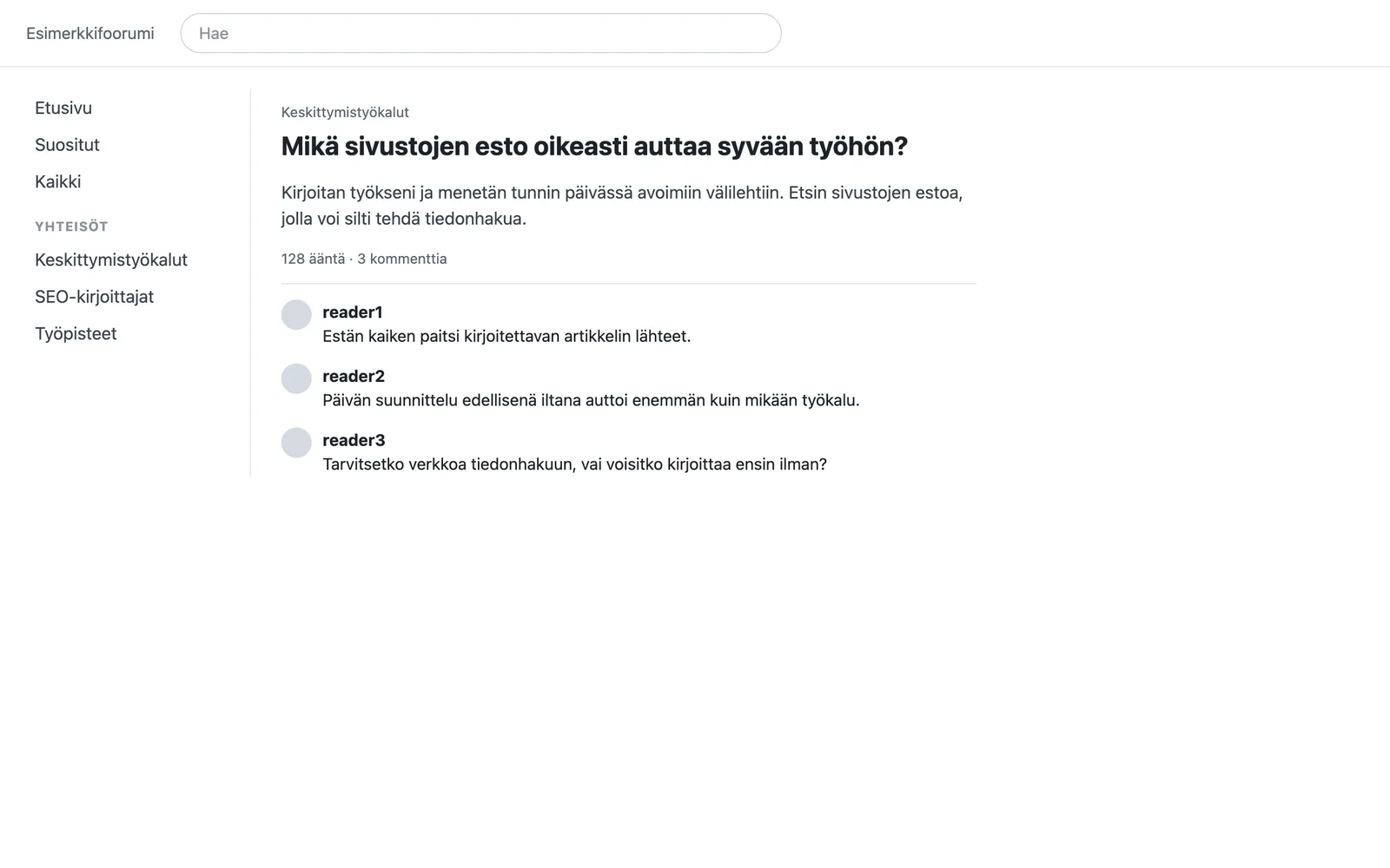 Keskustelu session aikana: Mikä sivustojen esto oikeasti auttaa syvään työhön?, aloitusviesti ja kolme kommenttia; sivupalkki on piilossa