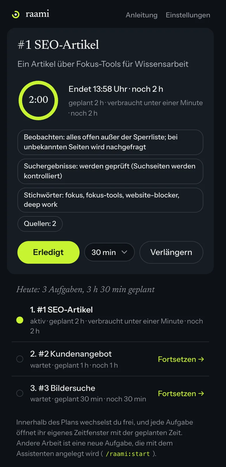 Raamis Heute-Ansicht: die aktive Aufgabe, verbleibende Zeit, Modus, Stichwörter und Quellen sowie der Tagesplan
