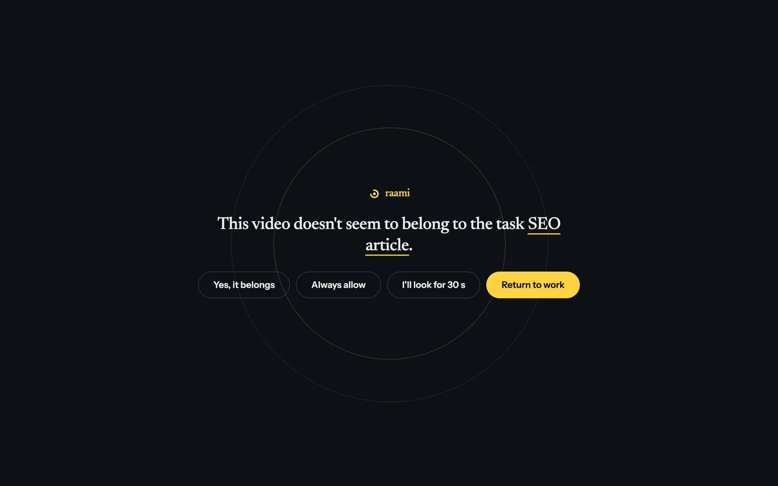 A music video covered by the Raami question on a dark background: This video doesn't seem to belong to the task SEO article, with the buttons Yes, it belongs, Always allow, I'll look for 30 s and Return to work